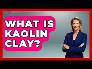 What Is Kaolin Clay? - The World of Agriculture