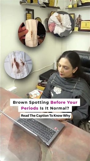 Brown spotting before your periods — is it normal? 🤔