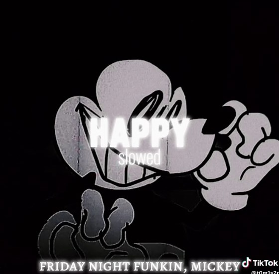 Happy - slowed(0.8) Friday Night Funkin, Mickey Mouse #fnf #MickeyMouse #МиккиМаус #ютуб #youtube #эдит #edit #sing #music #fyp #song #fnfmod