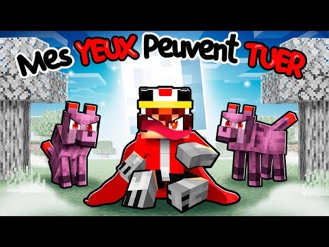 Mes YEUX peuvent TUER sur Minecraft !