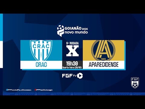 Crac x Aparecidense - Goianão Novo Mundo 2026 - 6ª rodada
