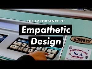 The Importance of Empathetic Design