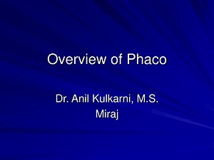 Overview of Phaco - SlideServe