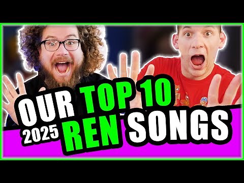 OUR TOP 10 REN Songs of 2025 (Personal Rankings & Hot Takes) #ren