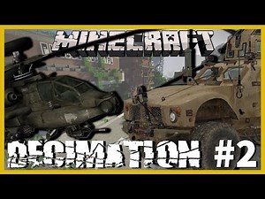 Minecraft - DECIMATION MOD PT2, DRIVE INSANE MASSIVE MILITARY VEHICLES WITH ATTACHED WEAPONS!!!
