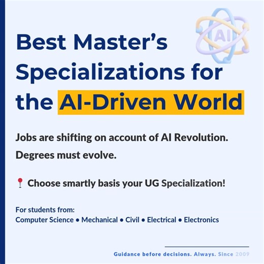 Conduira | Study Abroad India on Instagram: "AI is changing careers faster than degrees are changing. That’s the problem. Choosing a Master’s today is no longer about what sounds impressive — it’s about what actually works tomorrow. This carousel breaks down: ✔ Why specialization matters ✔ How your UG background plays a role ✔ Which paths lead to real global careers 📌 Don’t follow buzzwords. Follow logic. 📌 Save this. You’ll need it before you decide. 👩‍🎓👨‍🎓 From CS | Mechanical | Civil | 