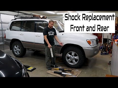 100 Series Land Cruiser Shock Replacement Front and Rear