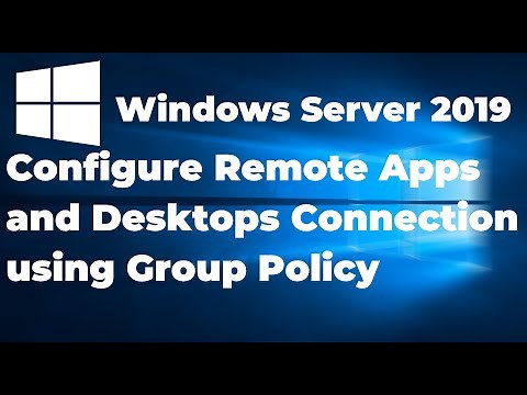 47. Configure Remote Apps and Desktops Connection in RDS using Group Policy