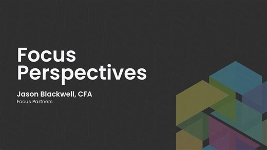 Focus Perspectives: Staying Invested During Uncertain Times