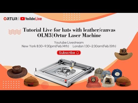 Tutorial Live for hats with leather/canvas| OLM3 |Ortur Laser Machine