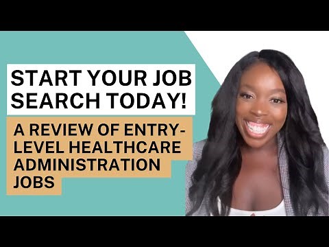 An Extensive Review of Entry-Level Healthcare Administration Jobs (Salary Ranges Included)