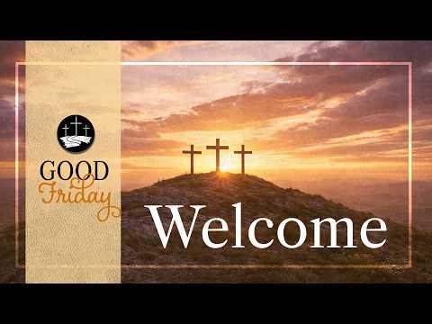 Morning Hour Chapel Good Friday 2026
