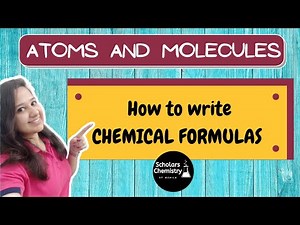 How to write chemical formulas | Atoms and Molecules | CLASS 9