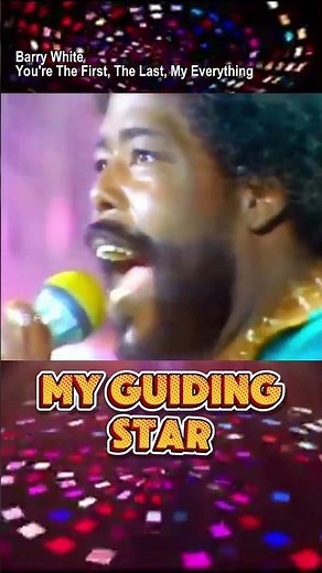 Barry White - You're The First, The Last, My Everything