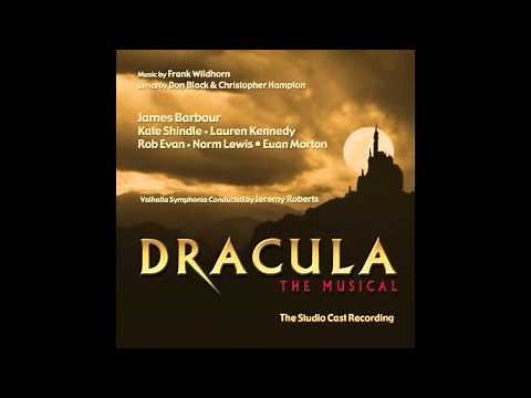 Dracula, The Musical - 07 Life After Life (feat. James Barbour & Lauren Kennedy)
