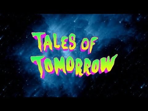 Tales of Tomorrow 50s TV Drama episode 1 of 37