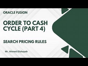 Oracle Fusion Order To Cash Cycle Part4 (Search Pricing Rules)