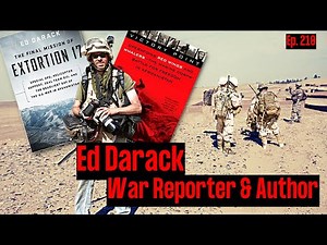 War Reporter on Op Red Wings and Extortion 17 | Ed Darack | Ep. 210