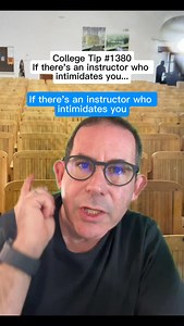 College Tip 1380: If there’s an instructor who intimidates you, I have a challenge for you… #college #professor #students | Harlan Cohen
