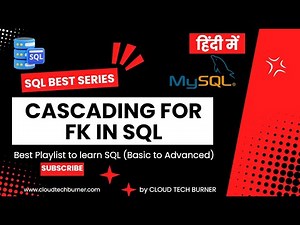 16. Cascading for Foreign key in MySQL FULL DEMO in hindi | SQL Full Tutorials in hindi