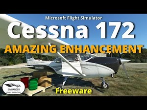 Cessna 172 SP Amazing Enhancement | Freeware so good I would pay for it | Microsoft Flight Simulator