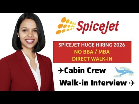 Spicejet Airline Cabin Crew Walk-in Interview 2026 | Male & Female | Register Now👇
