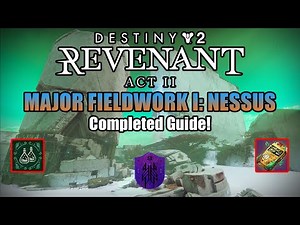 Destiny 2: Revenant Act 2: Major Fieldwork 1: Nessus Completed Guide! & Excess Tonics
