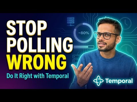 Stop Polling APIs the Wrong Way – Do This with Temporal Instead