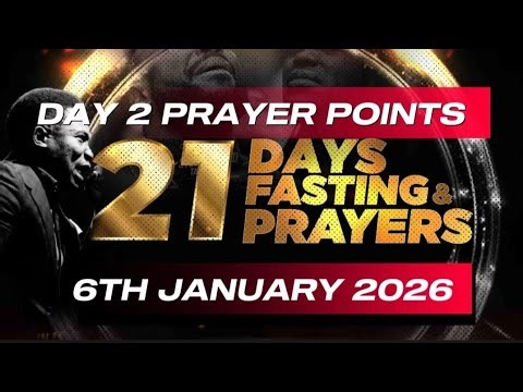 NSPPD Fasting And Prayers 6 January 2026 | DAY 2 Prayer Points (I Am UNSTOPPABLE)