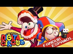 THE AMAZING DIGITAL CIRCUS - Spanish Fandub