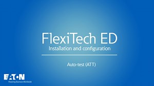 FlexiTech ED (ATT) - How to install and configure ? - Eaton videos