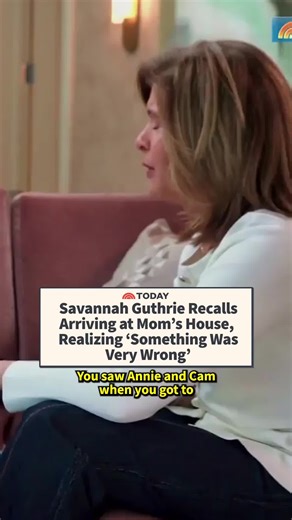 In her first interview since Nancy Guthrie disappeared nearly two months ago, Savannah Guthrie recalled the “chaos and disbelief” of learning her mother had gone missing from her home. In the first of a three-part interview with Hoda Kotb that aired on TODAY March 26, Savannah said the back doors of her mother’s house in Arizona were found propped open when her family members first got there. She noted that Nancy had been living with “tremendous pain” that limited her mobility before police beli