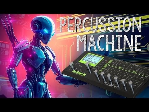 Waldorf Pulse 2 - Great Percussion Machine