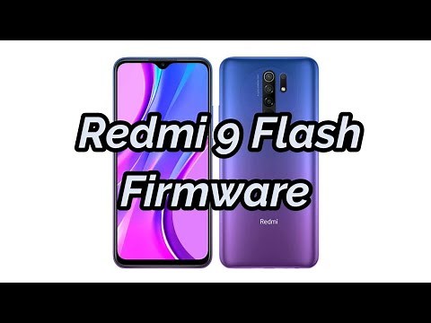 Redmi 9 Flash Firmware locked and unlocked Bootloader
