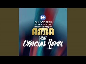 Abba (feat. DJ Yossi Maimon) (Remix)