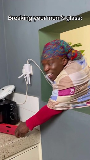 Breaking Your Mum’s Glass