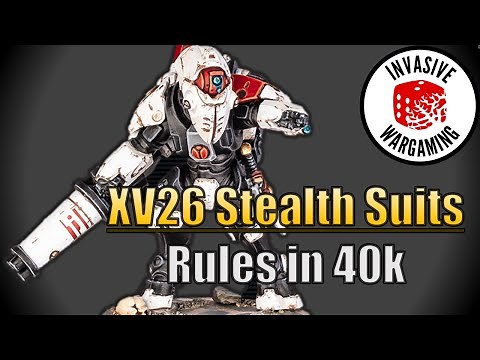 New XV26 Stealth Suit 40k Rules? | Warhammer Tau Kill Team