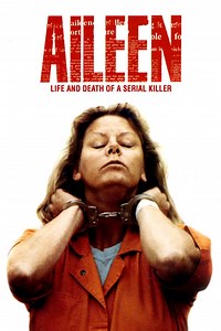 Aileen: Life and Death of a Serial Killer - Alchetron, the free social encyclopedia