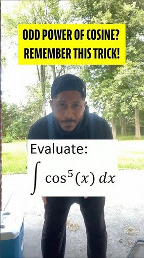 Do You Remember the Trick for Integrating cos^5(x)?