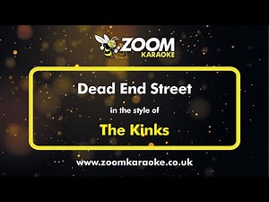 The Kinks - Dead End Street - Karaoke Version from Zoom Karaoke
