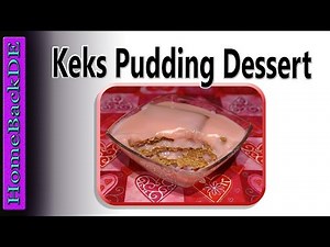 Pudding Keks Dessert - Zubereitung von HomeBackDE