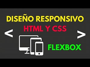 DISEÑO RESPONSIVO SÓLO CON HTML Y CSS FLEXBOX TU PÁGINA ADAPTADA A CUALQUIER PANTALLA Fácil