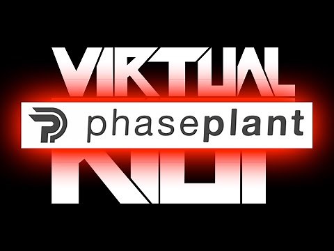 Phase Plant - Full Walkthrough (100%)