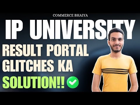 IPU RESULT PORTAL GLITCHES SOLUTION | Commerce Bhaiya