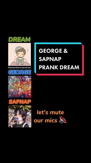 George & Sapnap Prank Dream | Dream Merch Discord Podcast