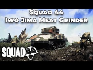 Squad 44 Iwo Jima Meat Grinder – Sherman Tank in the Pacific War!#squad44 #postscriptum #milsim