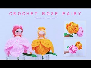 🏵️Adorable Crochet Rose Fairy Tutorial | Perfect Handmade Gift Idea 💖