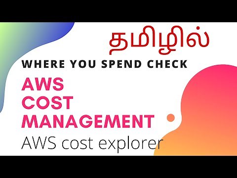 How to use AWS Cost Management / Cost Explorer | Tamil