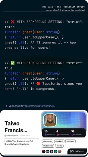 Day 2:60 — Why TypeScript strict mode should always be enabled #coding #javascript #typescript