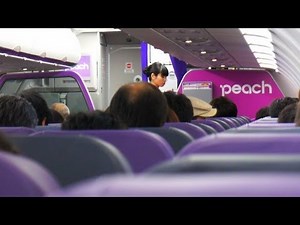 peach 関西弁 機内アナウンス｜京阪式アクセントでの機内安全アナウンス
